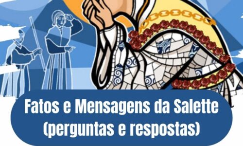 Fatos e Mensagens da Salette